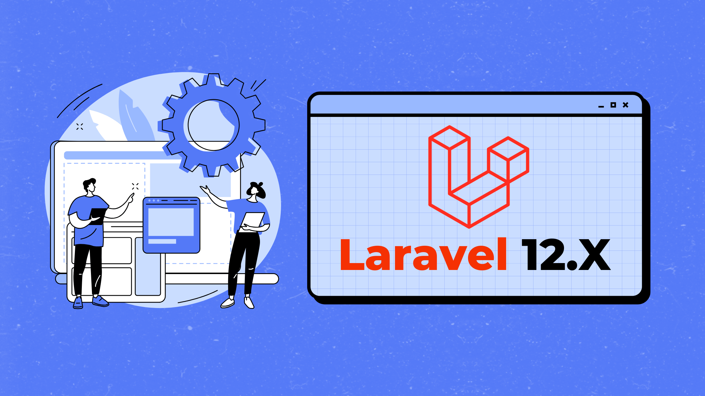 Laravel 12.X